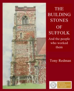 A scan of the cover of The Building Stones of Suffolk and the people who worked them by Tony Redman